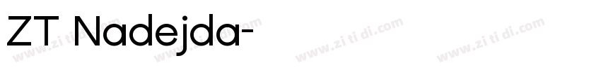 ZT Nadejda字体转换
